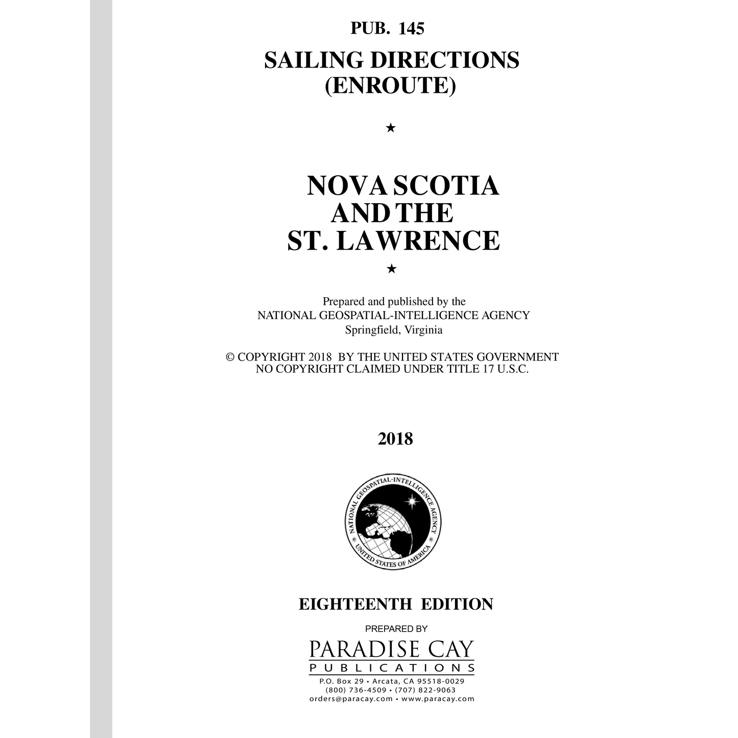 Paradise Clay IHP_PUB145 PUB 145 SAILING DIRECTIONS ENROUTE: NOVA SCOTIA AND THE ST. LAWRENCE (CURRENT EDITION) - Book