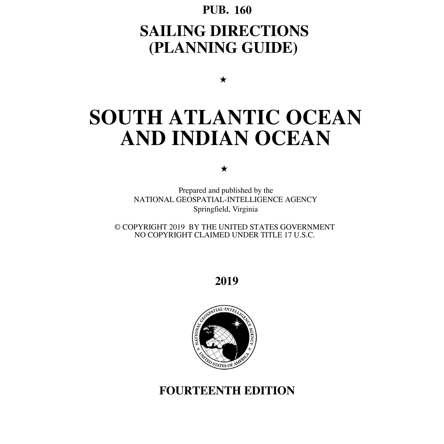 Paradise Clay IHP_PUB160 PUB. 160 Sailing Directions Planning Guide: South Atlantic Ocean and Indian Ocean (CURRENT EDITION) - Book