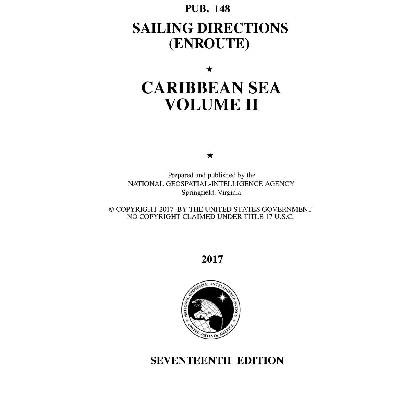 Paradise Clay IHP_PUB148 Pub. 148 Sailing Directions Enroute: Caribbean Sea Volume 2 (CURRENT EDITION) - Book