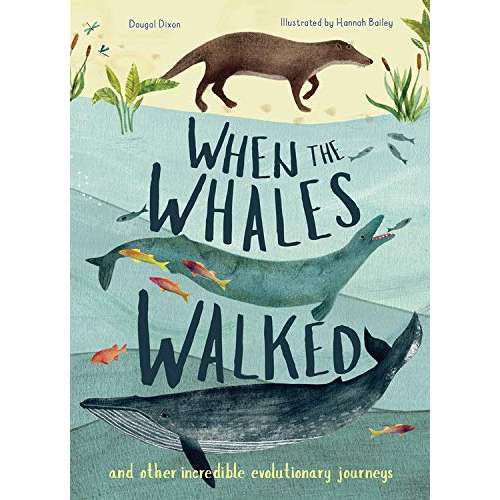 Paradise Clay QRT042 When the Whales Walked: And Other Incredible Evolutionary Journeys - Book