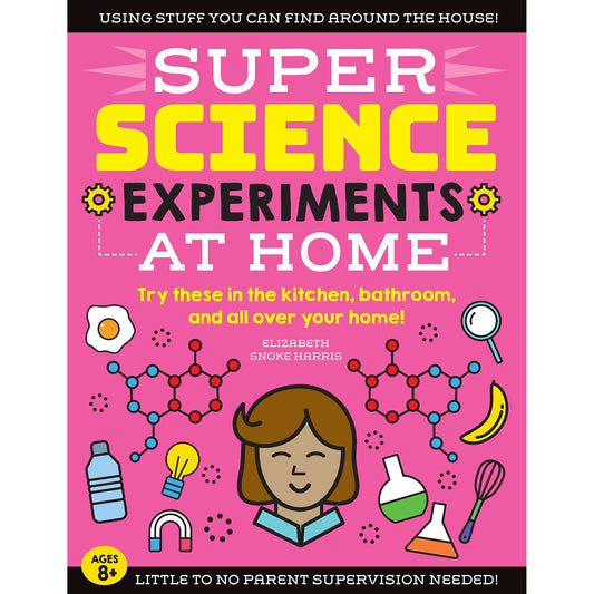 Paradise Clay QRT057 SUPER Science Experiments: At Home: Try these in the kitchen, bathroom, and all over your home! - Book