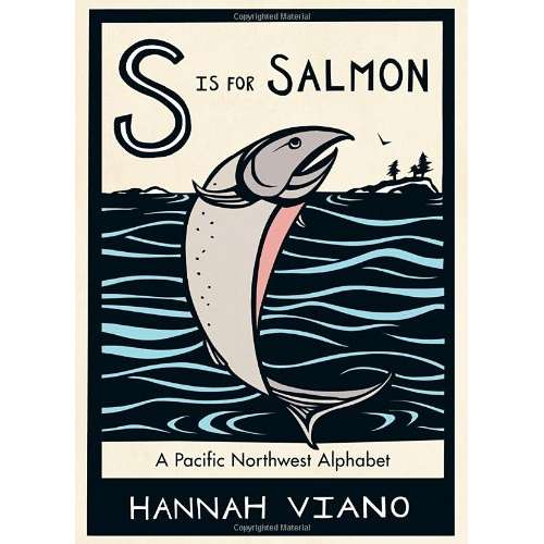 Paradise Clay RAN310 S is for Salmon: A Pacific Northwest Alphabet - Book