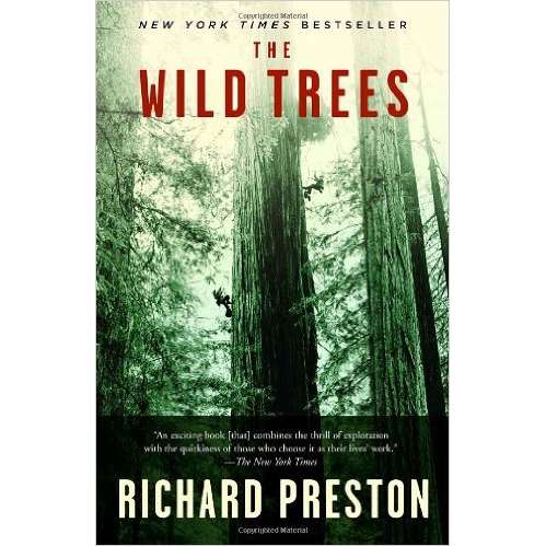 Paradise Clay RAN461 The Wild Trees: A Story of Passion and Daring - Book