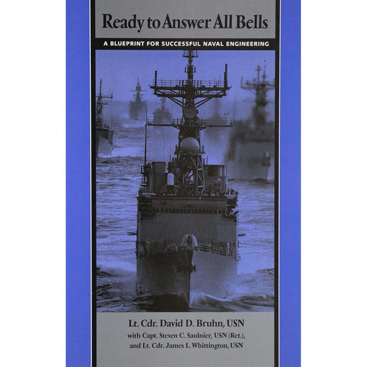 Paradise Clay NAV104 Ready to Answer All Bells: A Blueprint for Successful Naval Engineering - Book