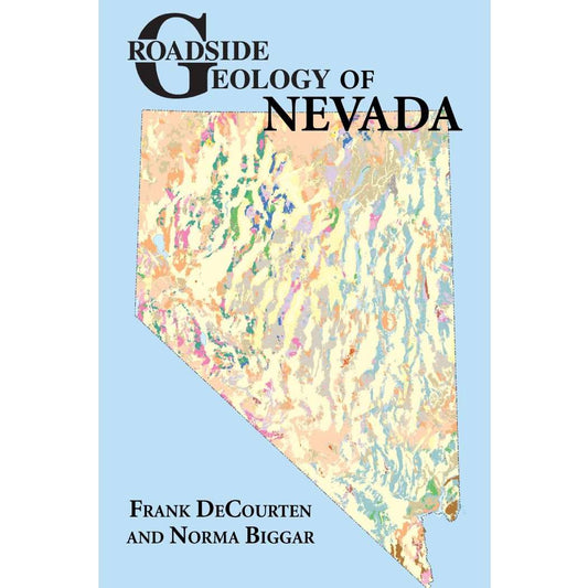 Paradise Clay MPP034 ROADSIDE GEOLOGY OF NEVADA - Book