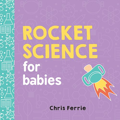 Paradise Clay SBI002 Rocket Science for Babies - Book