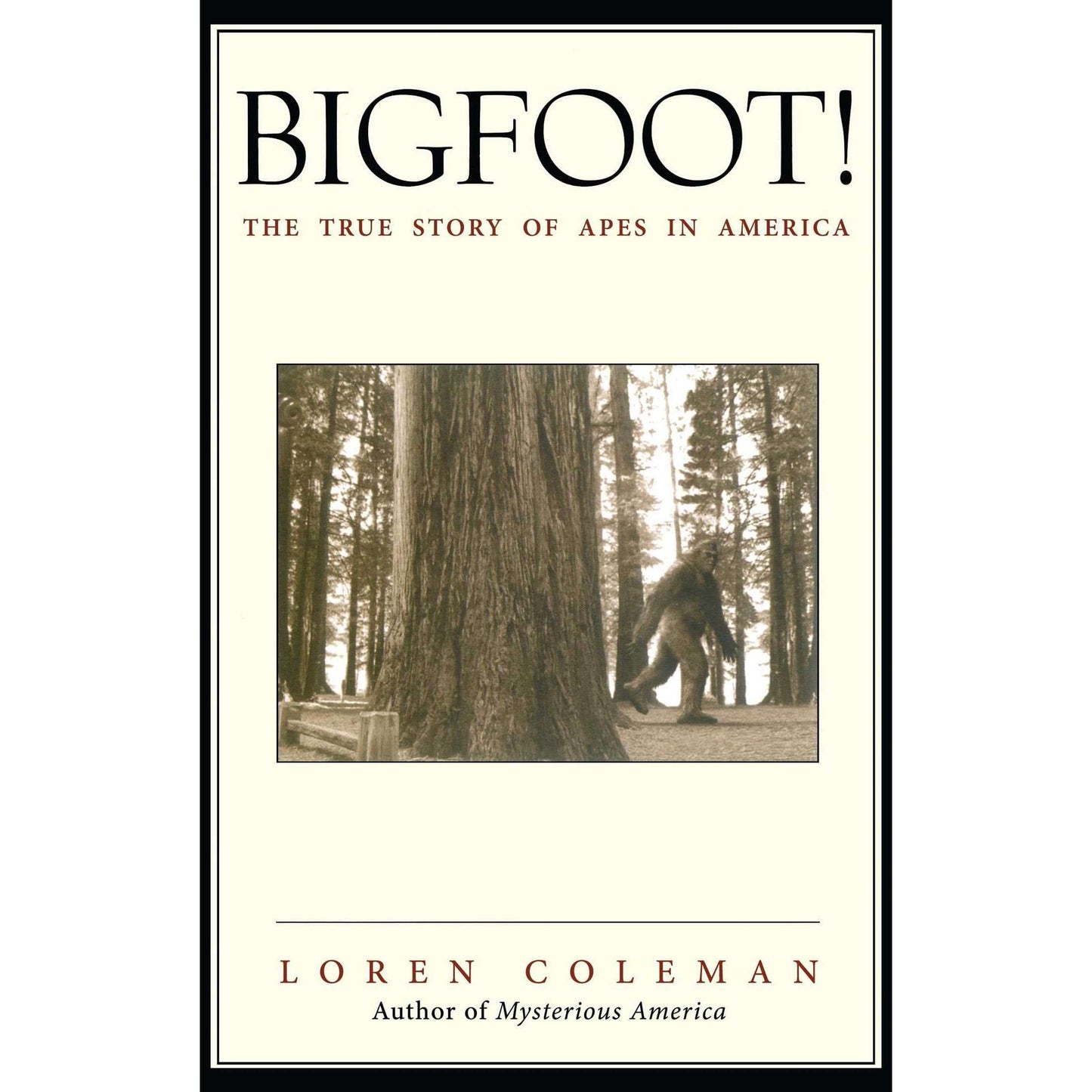 Paradise Clay SIM202 Bigfoot!: The True Story of Apes in America - Book