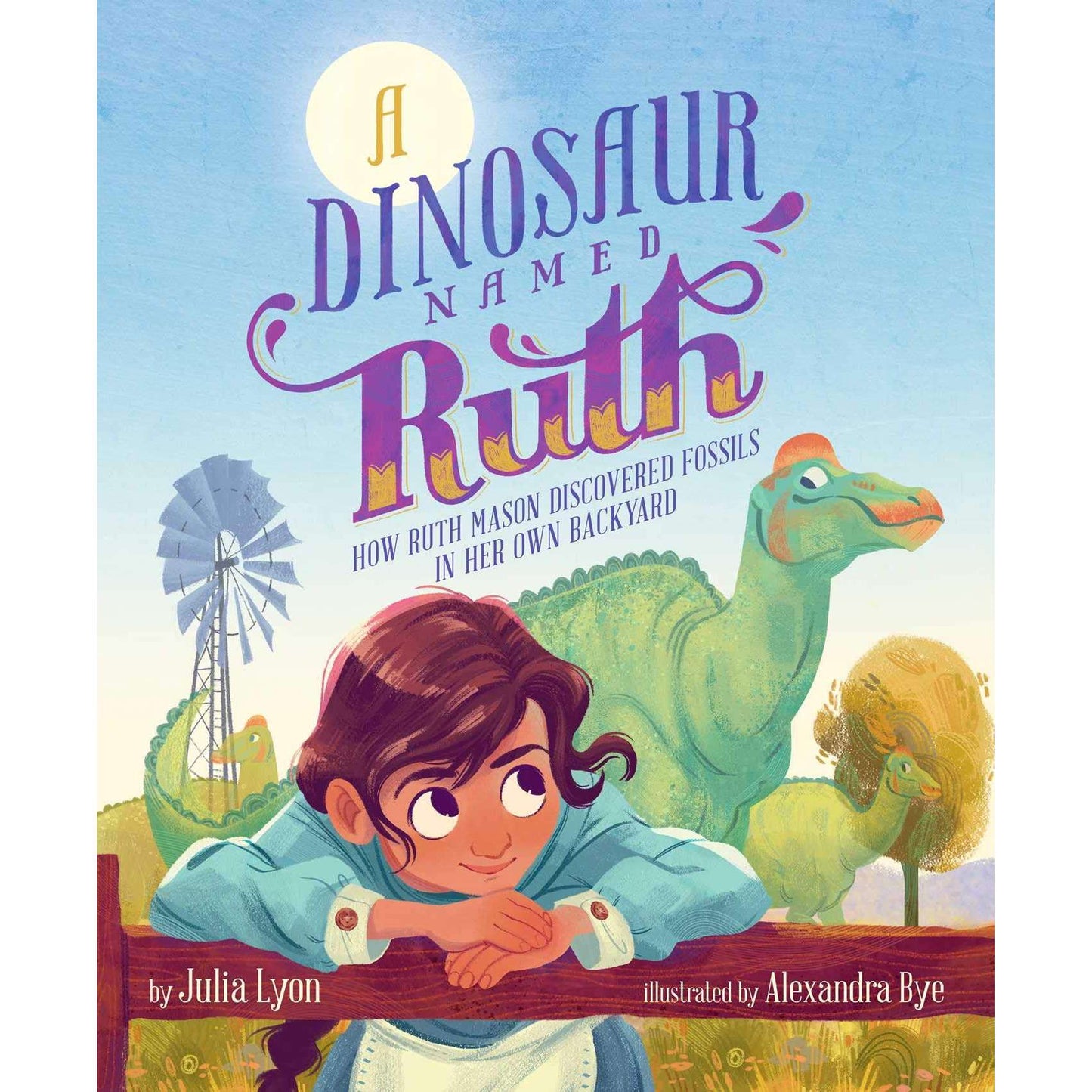 Paradise Clay SIM418 A Dinosaur Named Ruth: How Ruth Mason Discovered Fossils in Her Own Backyard - Book