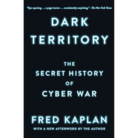 Paradise Clay SIM432 Dark Territory: The Secret History of Cyber War - Book