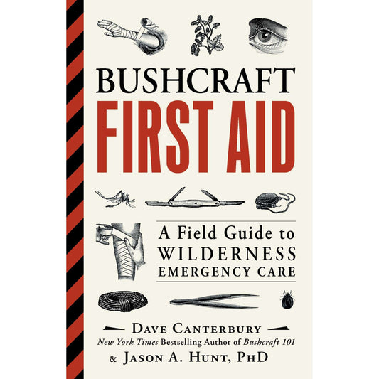 Paradise Clay SIM448 Bushcraft First Aid: A Field Guide to Wilderness Emergency Care - Book