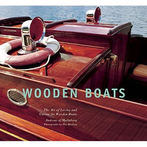 Paradise Clay SKY085 Wooden Boats: The Art of Loving and Caring for Wooden Boats - Book