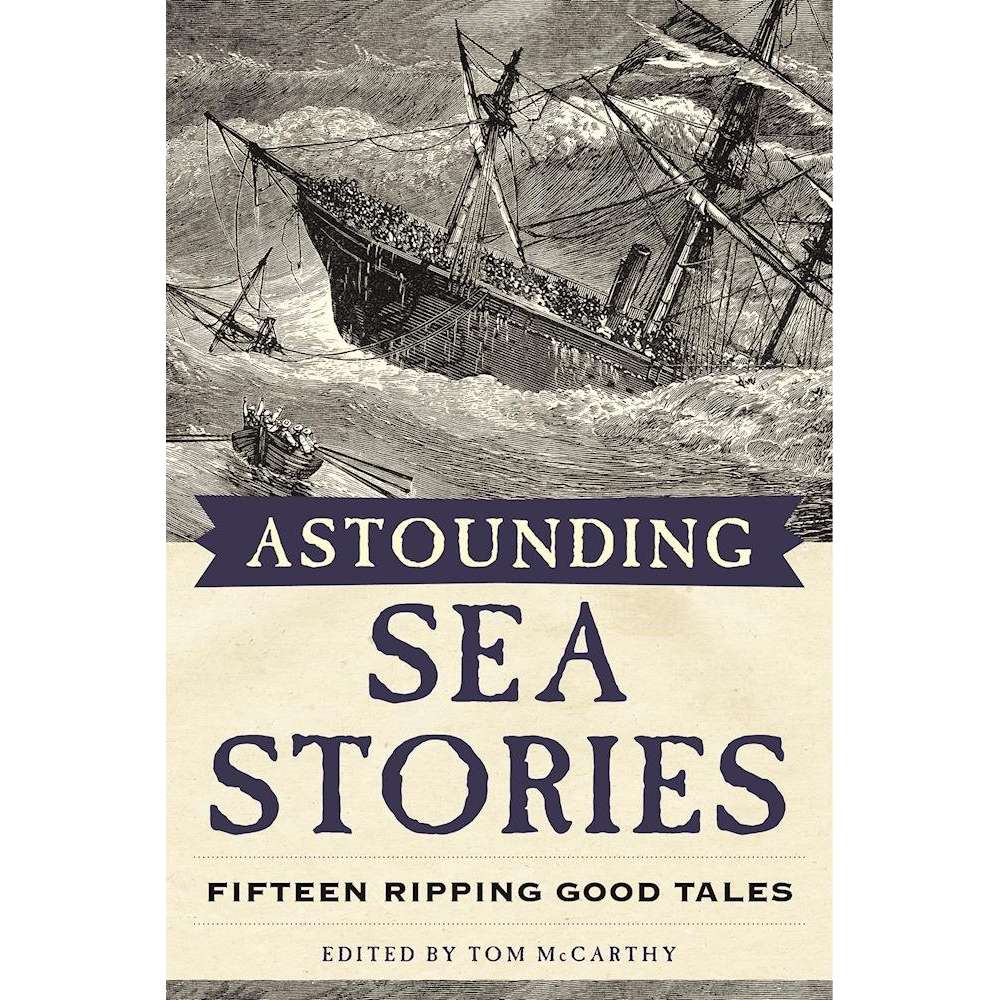 Paradise Clay SKY128 Astounding Sea Stories: Fifteen Ripping Good Tales - Book