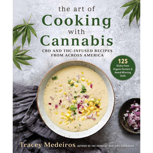 Paradise Clay SKY162 The Art of Cooking with Cannabis: CBD and THC-Infused Recipes from Across America - Book