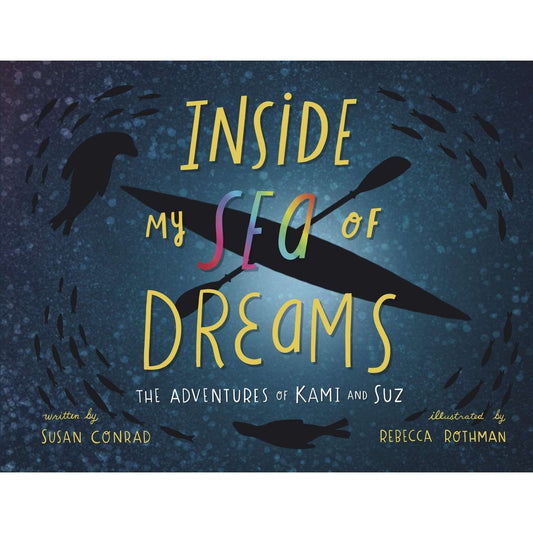 Paradise Clay SMC002 Inside my Sea of Dreams: The Adventures of Kami and Suz - Book