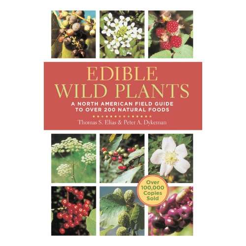 Paradise Clay STL235 Edible Wild Plants: A North American Field Guide to Over 200 Natural Foods - Book