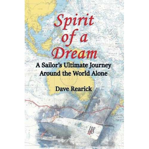 Paradise Clay SWP069 Spirit of a Dream: A Sailor's Ultimate Journey Around the World Alone - Book