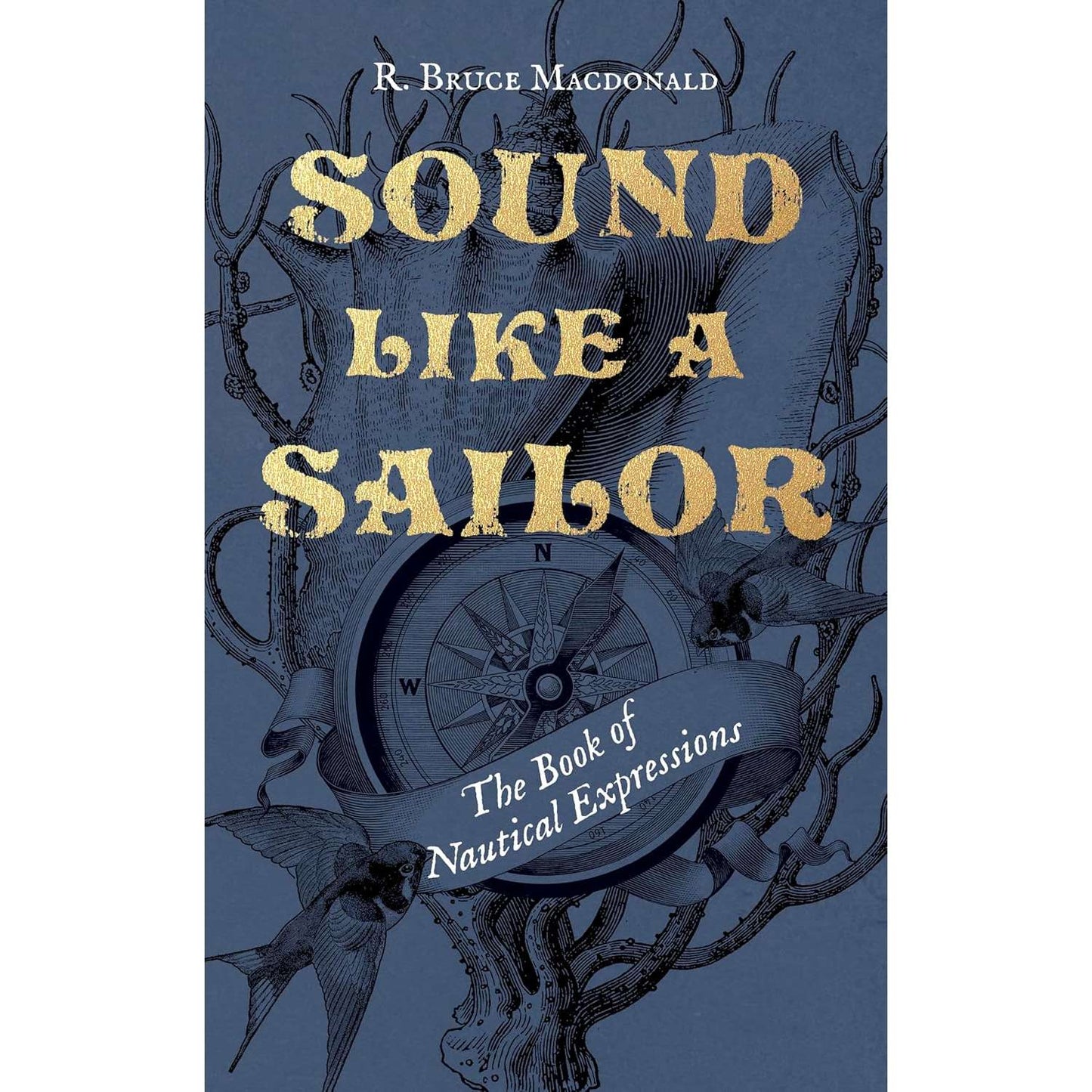 Paradise Clay IPS383 Sound Like a Sailor: The Book of Nautical Expressions - Book