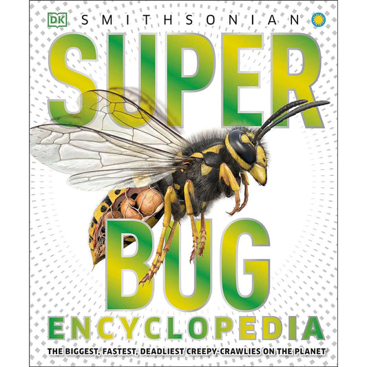 Paradise Clay DKP144 Super Bug Encyclopedia: The Biggest, Fastest, Deadliest Creepy-Crawlers on the Planet - Book