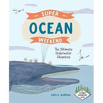 Paradise Clay PGW310 Super Ocean Weekend: The Ultimate Underwater Adventure - Book
