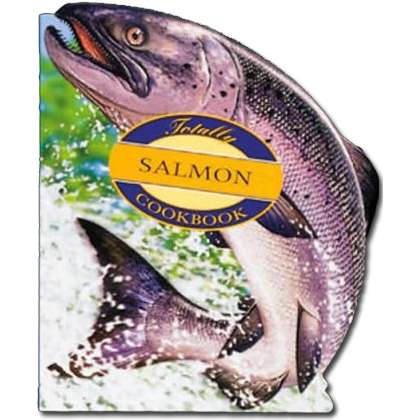 Paradise Clay TEN004 Totally Salmon Cookbook - Book