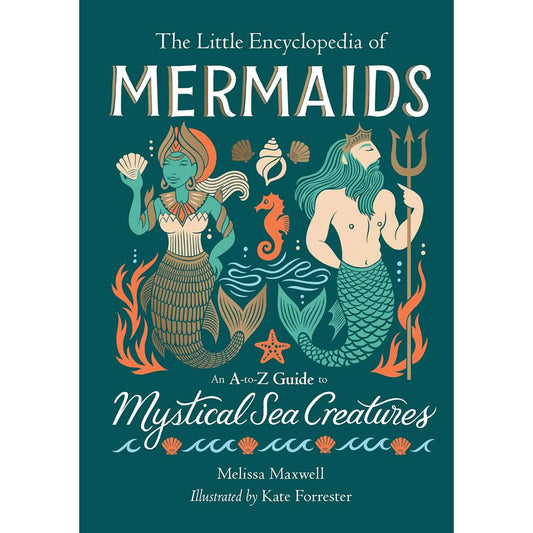 Paradise Clay HCT111 The Little Encyclopedia of Mermaids: An A-to-Z Guide to Mystical Sea Creatures - Book