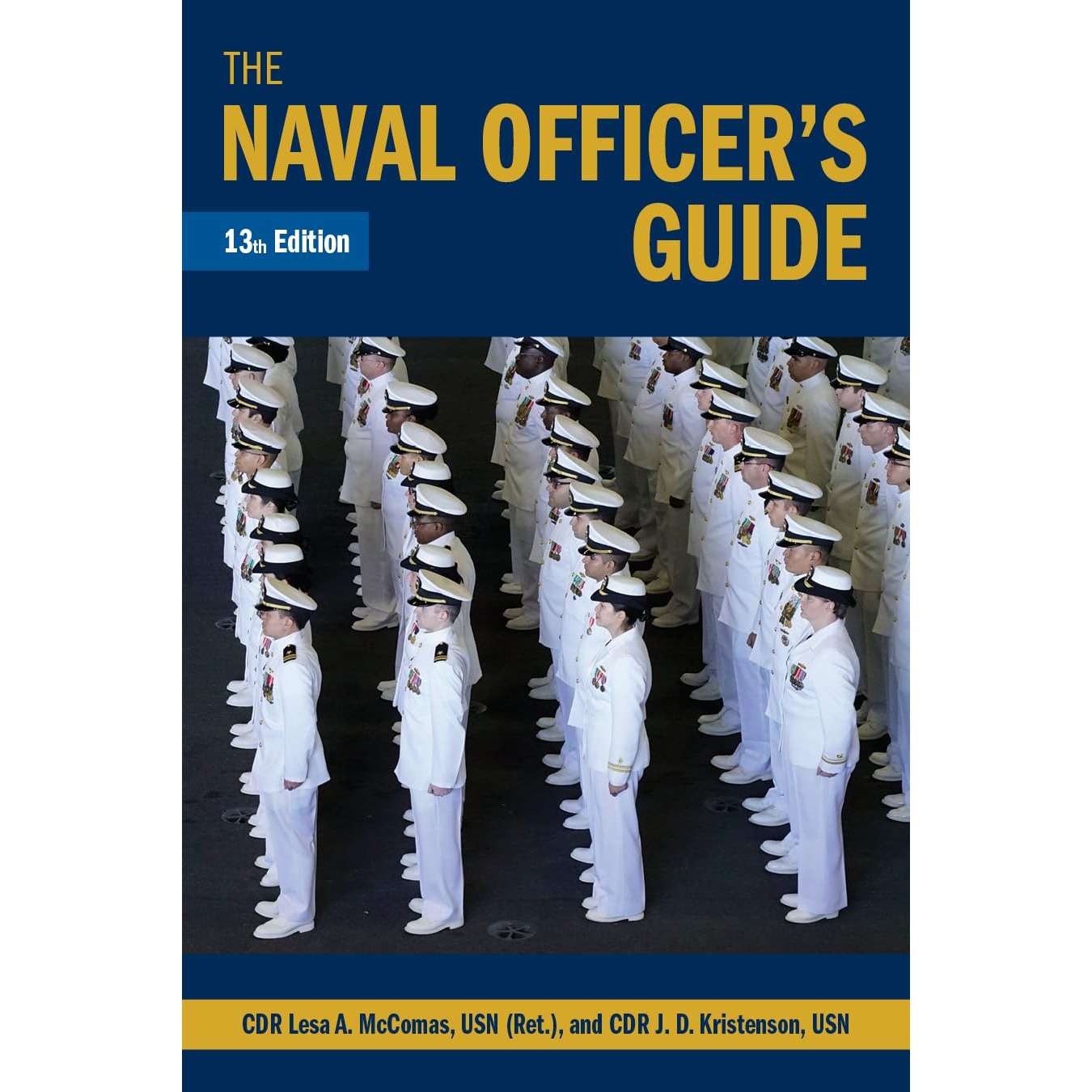 Paradise Clay NAV514 The Naval Officer's Guide, 13th Edition - Book