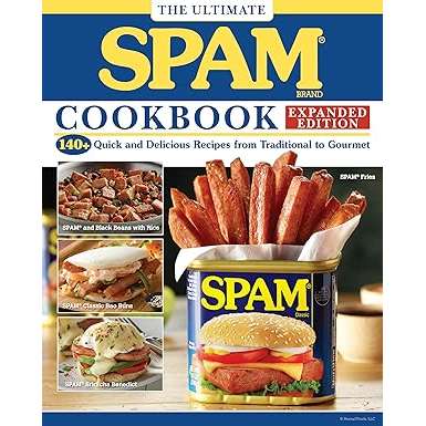 Paradise Clay FCP144 The Ultimate SPAM Cookbook Expanded Edition: 140+ Quick and Delicious Recipes from Traditional to Gourmet - Book