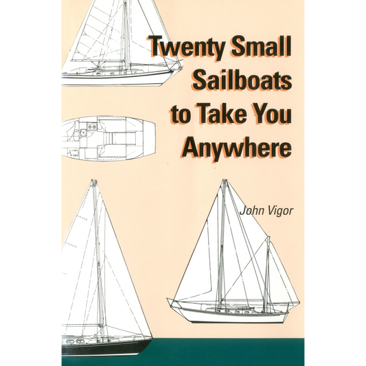 Paradise Clay IHP_20SSB Twenty Small Sailboats to Take You Anywhere - Book