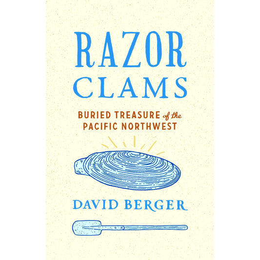 Paradise Clay UWP002 Razor Clams: Buried Treasure of the Pacific Northwest - Book