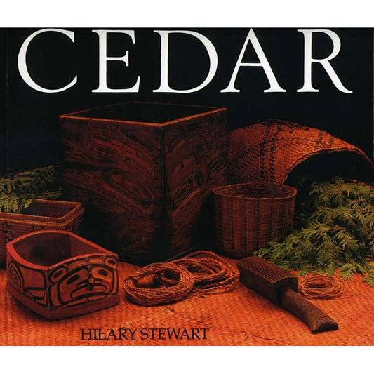 Paradise Clay UWP009 Cedar: Tree of Life to the Northwest Coast Indians - Book