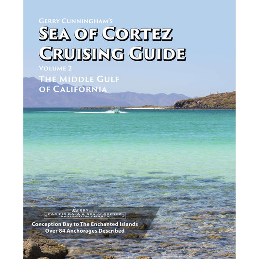 Paradise Clay IHP_GCG2 Gerry Cunningham's Sea of Cortez Cruising Guide: Vol 2 The Middle Gulf of California - Book