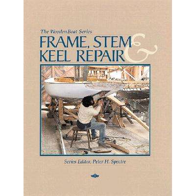 Paradise Clay WBP023 Frame, Stem & Keel Repair - Book