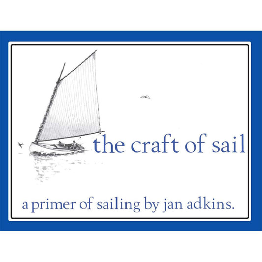 Paradise Clay WBP069 The Craft of Sail: A Primer of Sailing - Book