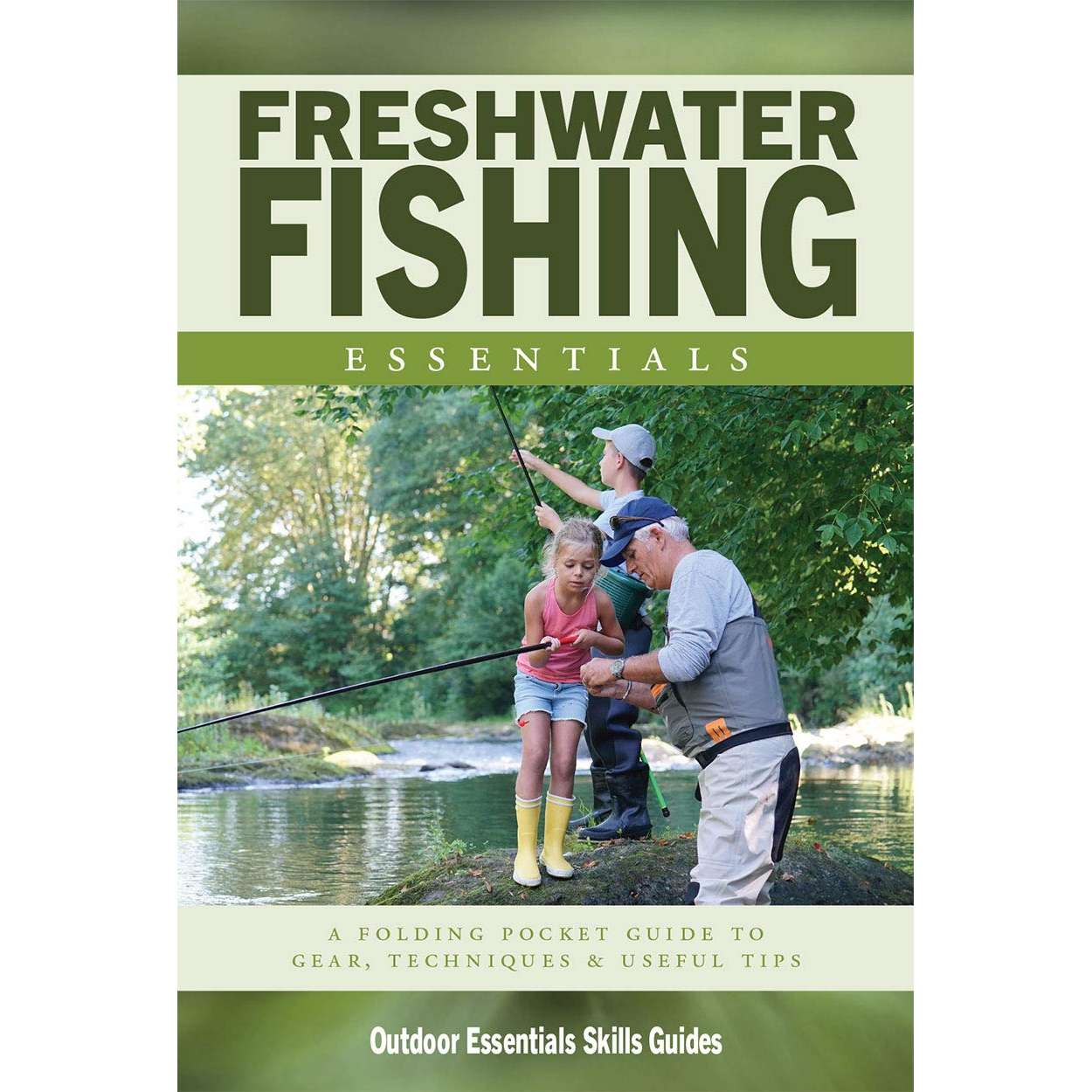 Paradise Clay WFP167 Freshwater Fishing Essentials: A Folding Pocket Guide to Gear, Techniques & Useful Tips - Folding Pocket Guide