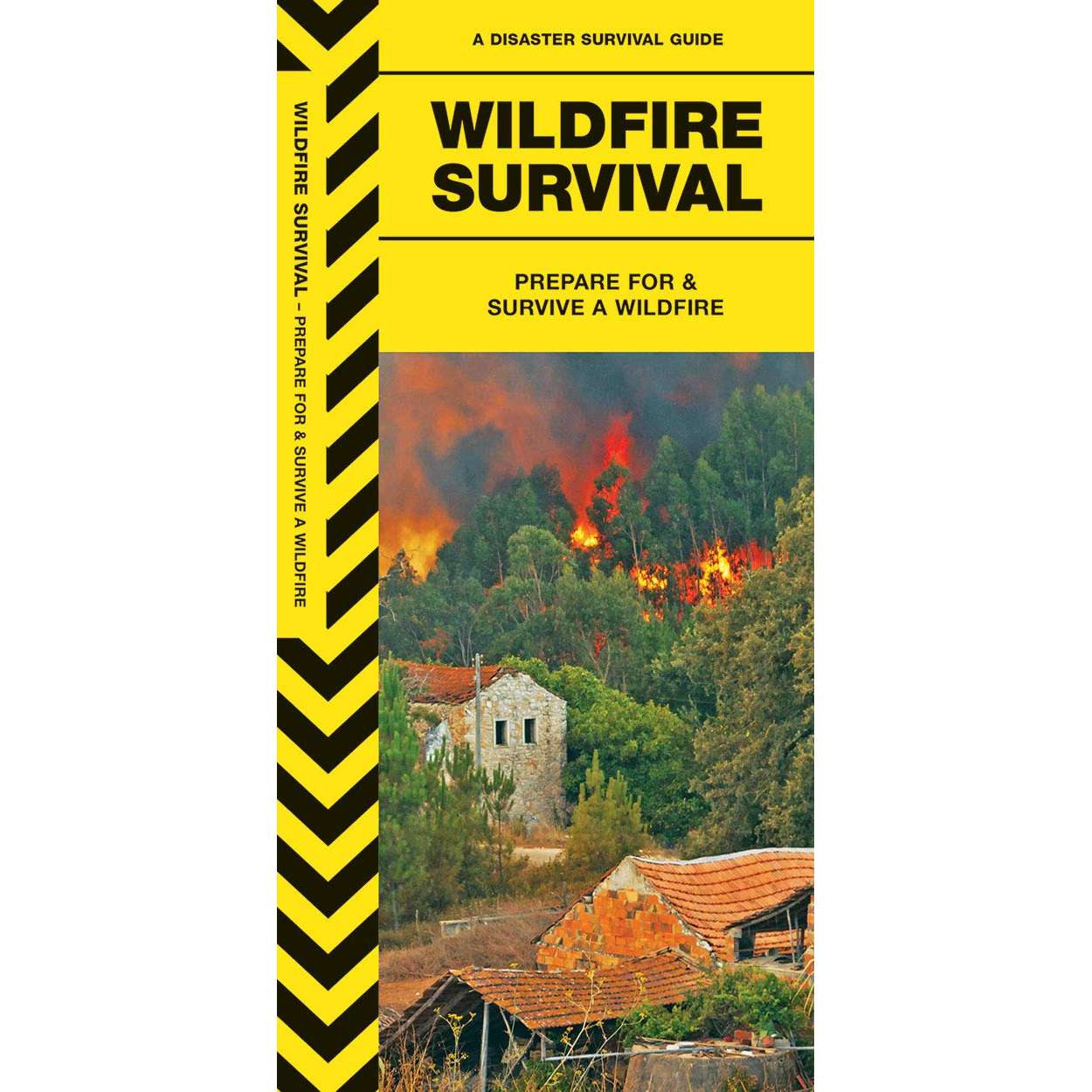 Paradise Clay WFP175 Wildfire Survival: Prepare For & Survive a Wildfire - Folding Pocket Guide
