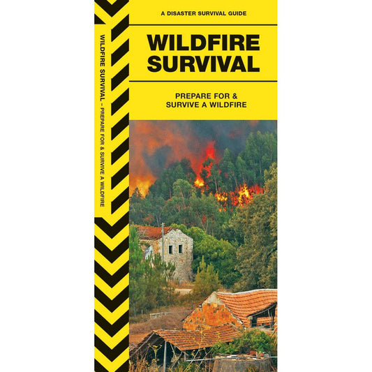 Paradise Clay WFP175 Wildfire Survival: Prepare For & Survive a Wildfire - Folding Pocket Guide