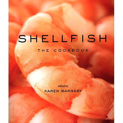 Paradise Clay WHI021 Shellfish: The Cookbook - Book