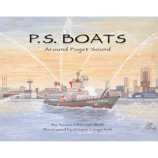 Paradise Clay WLF001 P.S. BOATS Around Puget Sound - Book