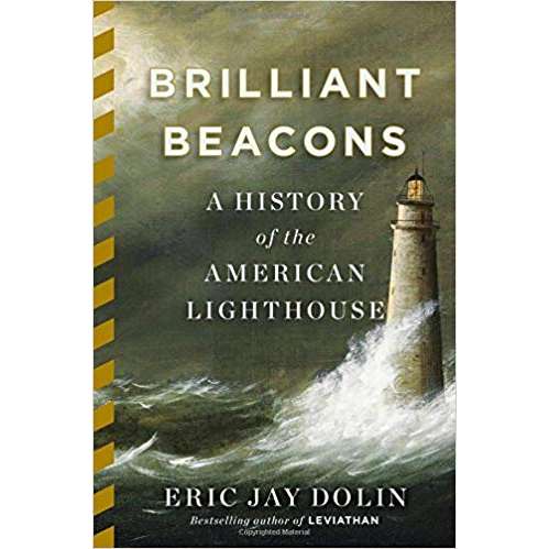 Paradise Clay WWN840 Brilliant Beacons: A History of the American Lighthouse PAPERBACK - Book