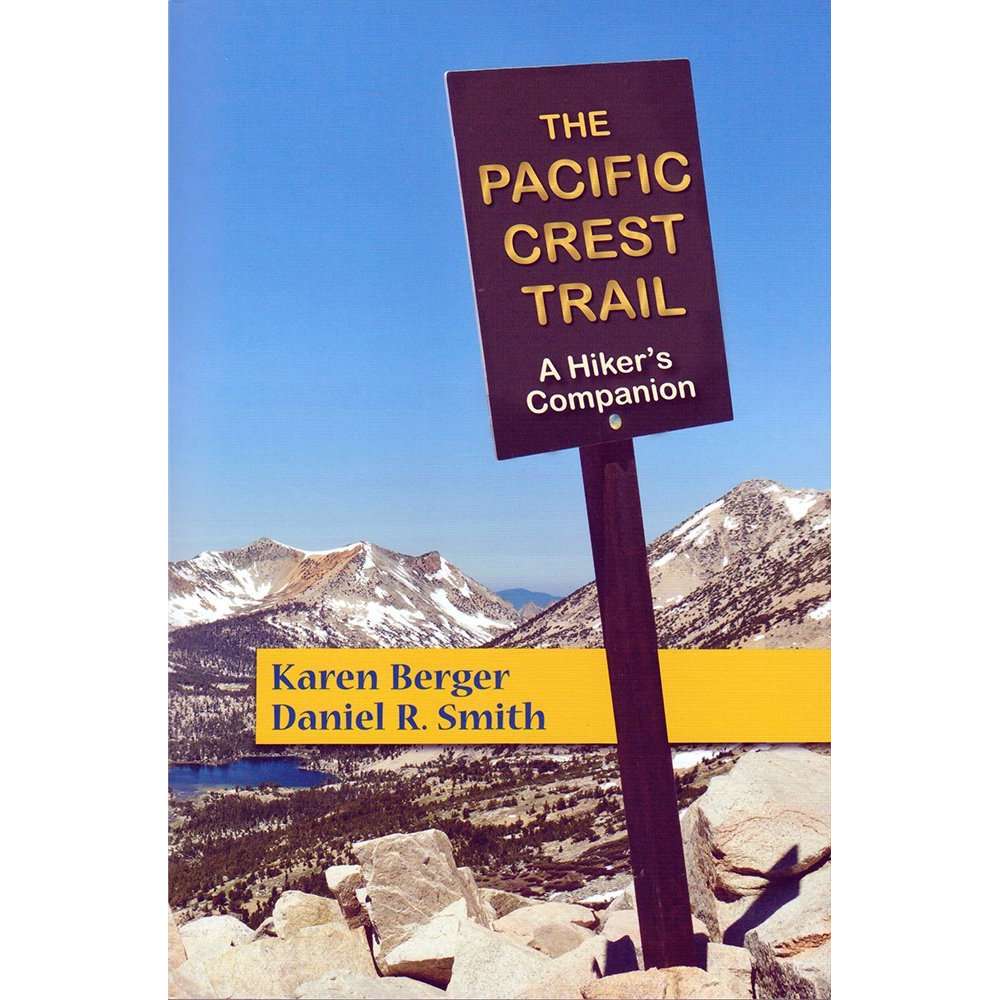 Paradise Clay WWN810 The Pacific Crest Trail: A Hiker's Companion - Book