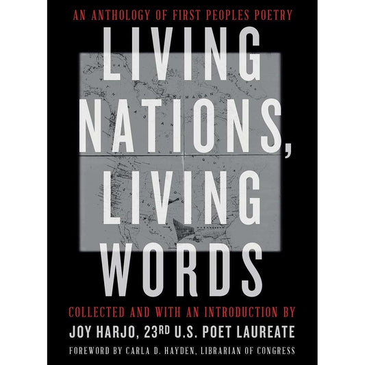 Paradise Clay WWN851 Living Nations, Living Words: An Anthology of First Peoples Poetry - Book
