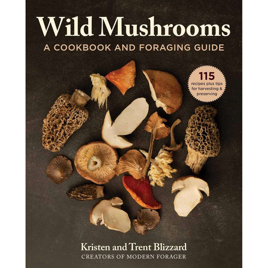 Paradise Clay SKY180 Wild Mushrooms: A Cookbook and Foraging Guide - Book