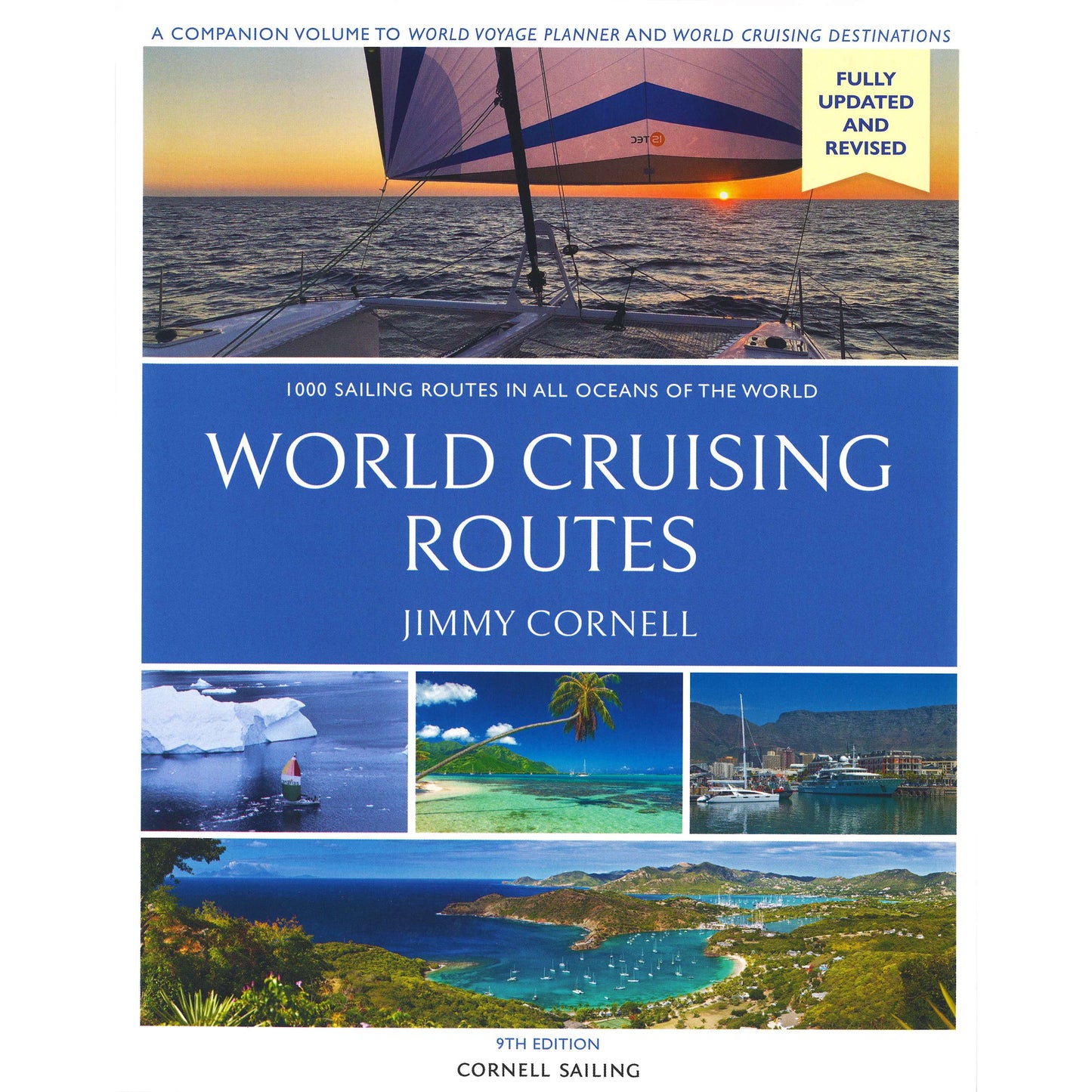 Paradise Clay JCS016 World Cruising Routes: 9th edition Fully Updated and Revised - Book