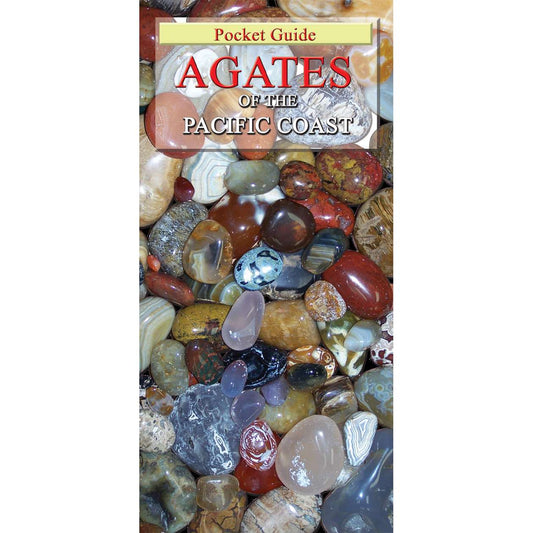 Paradise Clay FPL003 Agates of the Pacific Coast 2nd Edition - Folding Pocket Guide