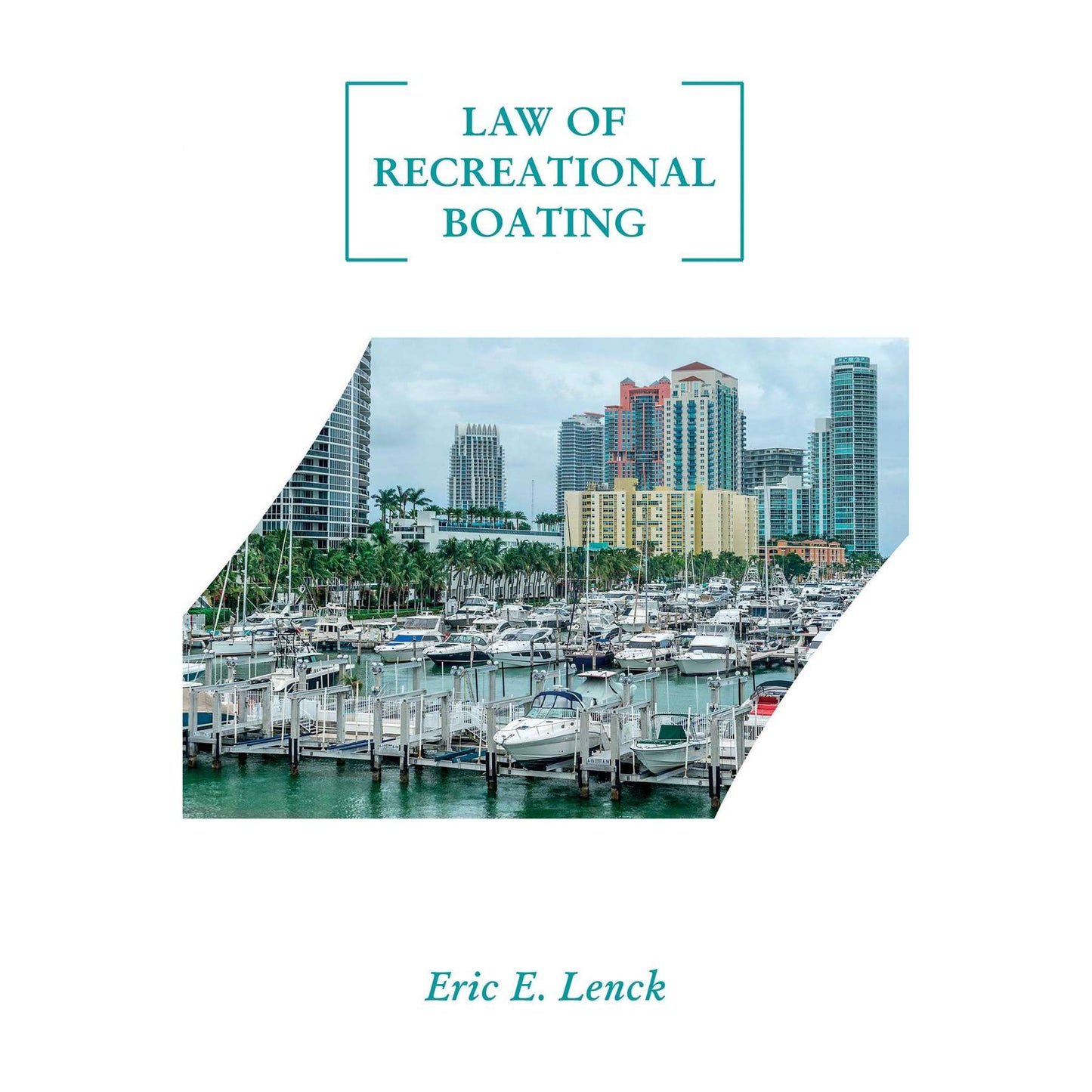 Paradise Clay CMP303 Law of Recreational Boating - Book