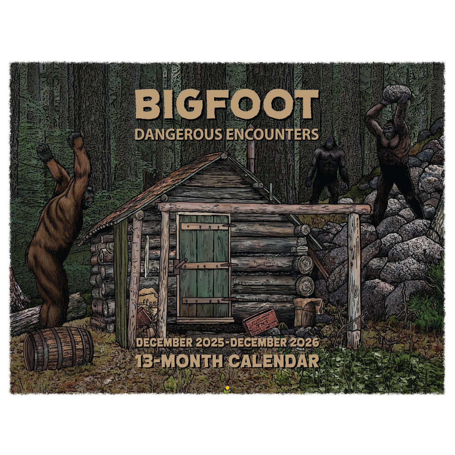 Paradise Clay IHP_SDC26C Bigfoot "Dangerous Encounters" - 2026 - Calendar
