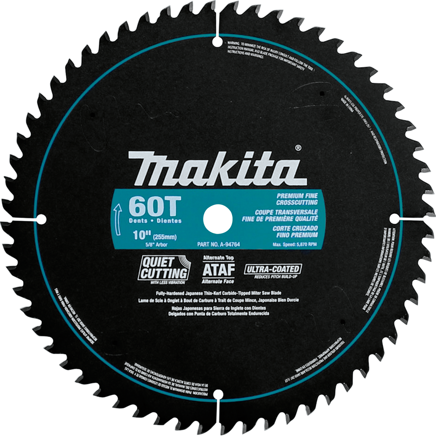 Makita A-94764 10" 60T Ultra‘Coated Miter Saw Blade