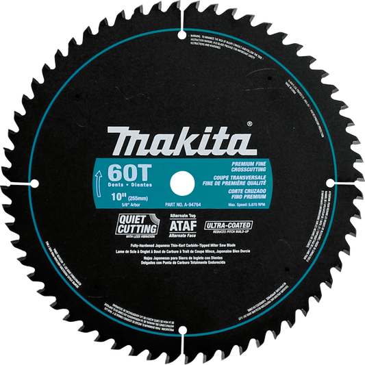 Makita A-94764 10" 60T Ultra‘Coated Miter Saw Blade