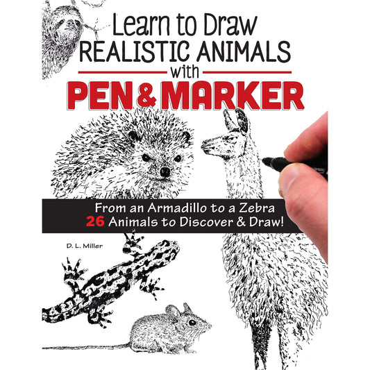 Paradise Clay FCP070 Learn to Draw Realistic Animals with Pen & Marker: From an Armadillo to a Zebra 26 Animals to Discover & Draw! - Book