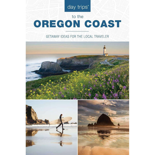 Paradise Clay GPT251 Day trips to the Oregon Coast: Getaway Ideas for the Local Traveler - Book